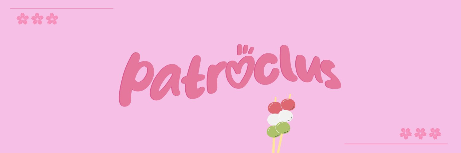 patroclus⁷ 🌸's banner