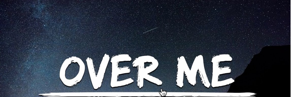 Over Me banner