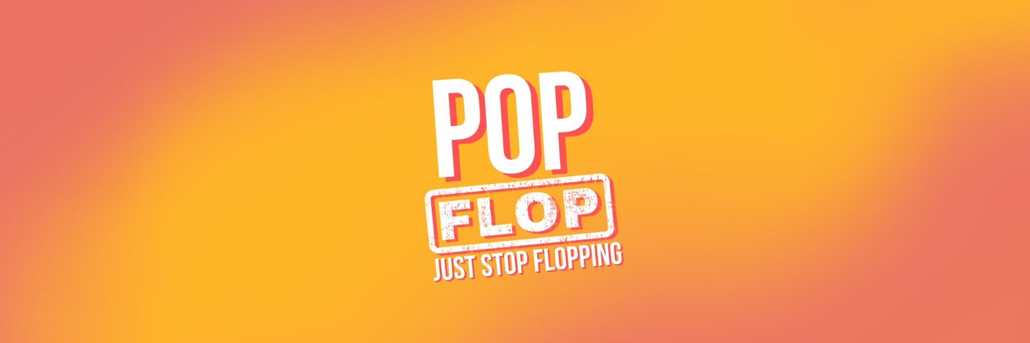 Pop Flop's banner