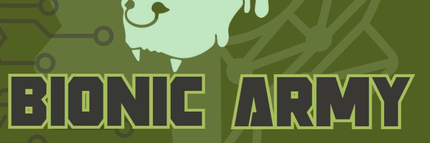 Bionic Army banner