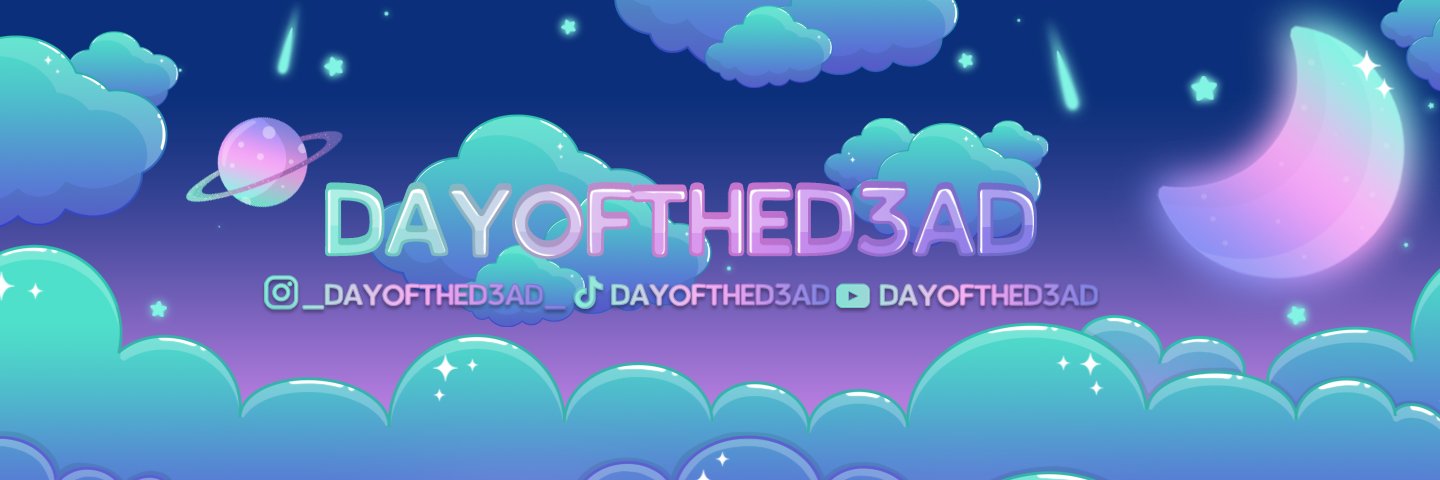 _dayofthed3ad_'s profile banner image