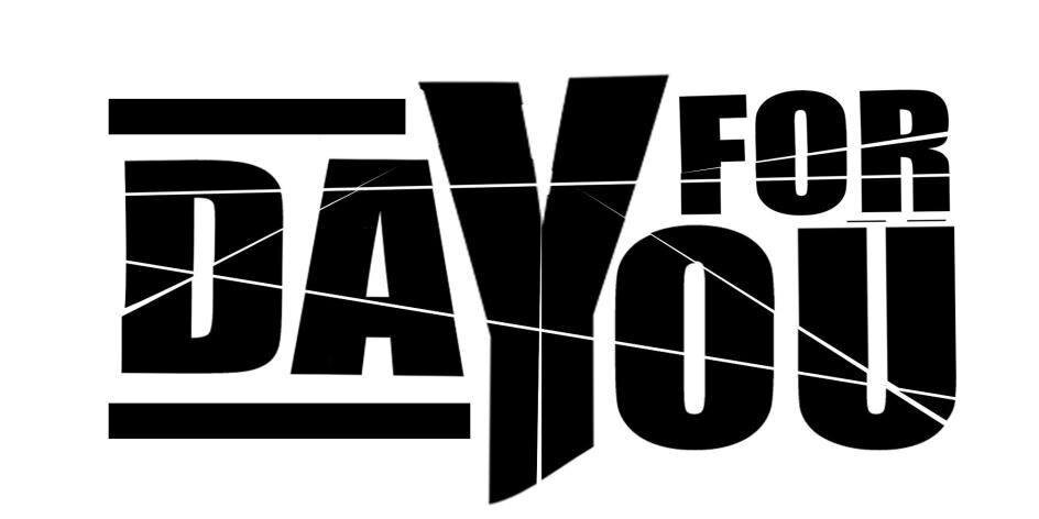 Day For You banner