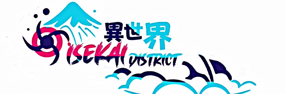 Isekai District banner