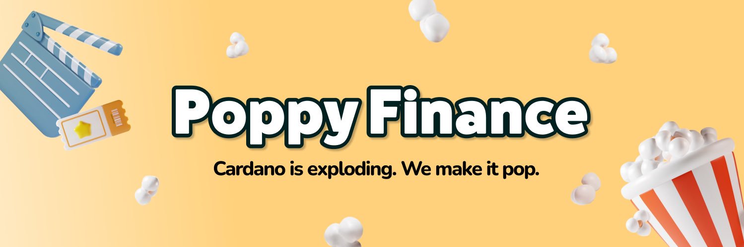 Poppy Finance 🍿 Yield Optimizer on Cardano banner