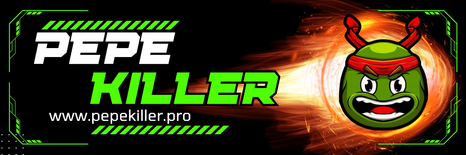 Pepe Killer - #KILLER-PP banner