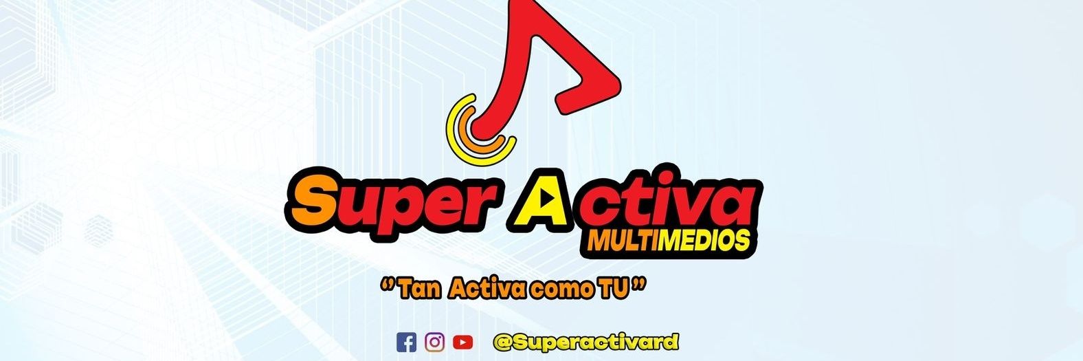 Super Activa, Multimedios banner