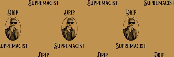 DripChud Profile Banner