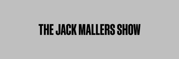 jackmallersshow Profile Banner
