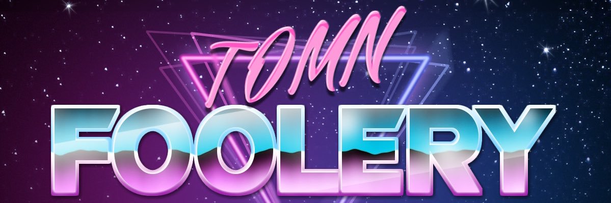 Tomn Foolery banner
