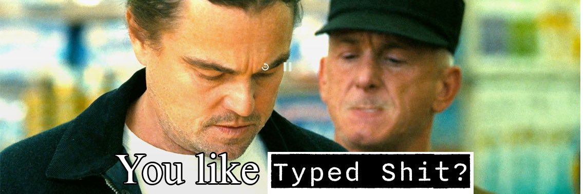 Typed Shit banner