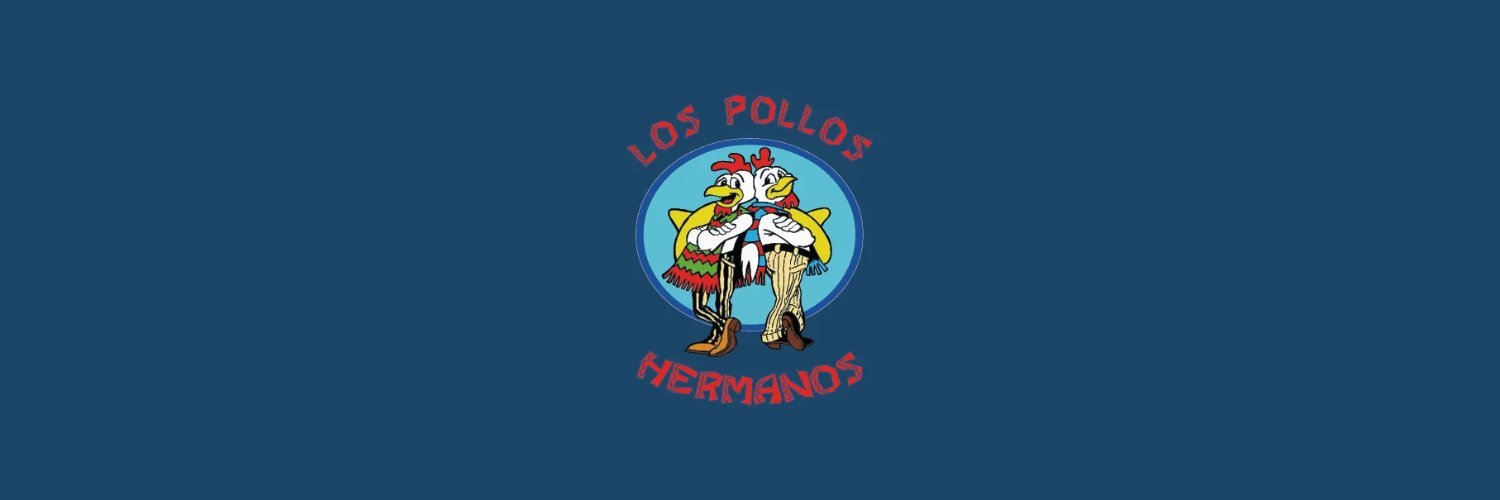 Los $Pollos Hermanos banner
