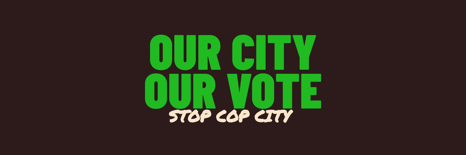 Vote to Stop Cop City banner