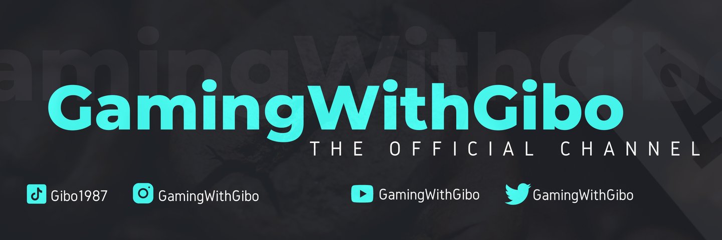 GamingWithGibo's profile banner image