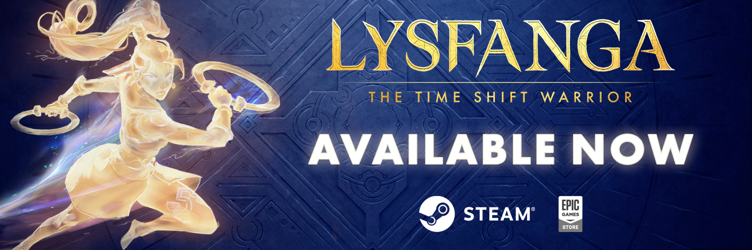 Lysfanga: The Time Shift Warrior ➡️ Available Now! banner