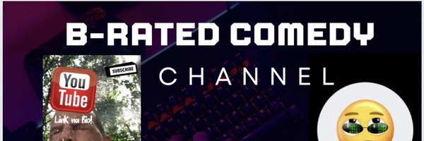 B_RATEDComedy Profile Banner