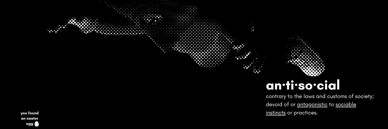 Anti-Social Media ⍲ banner