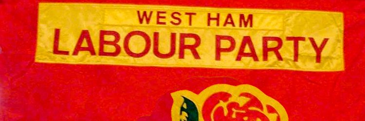 West Ham Labour banner