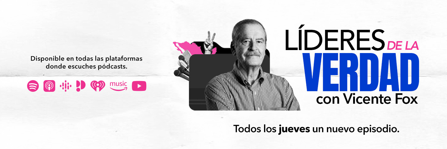 Vicente Fox Quesada banner