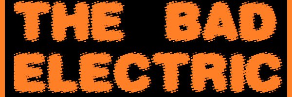 thebadelectric Profile Banner