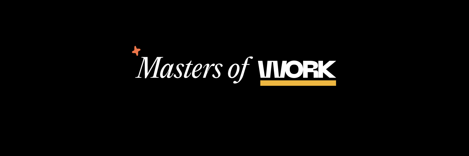 Masters of Work banner