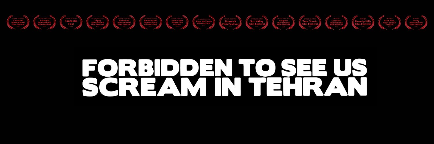 Forbidden To See Us Scream In Tehran Film banner