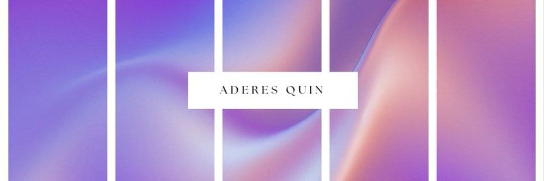 ADERS QUIN banner