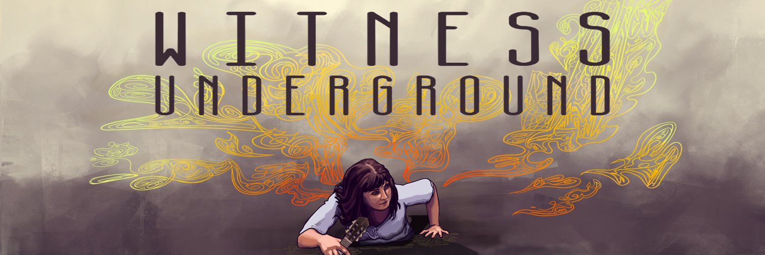 Witness Underground banner