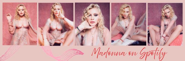 MadonnaSpotify Profile Banner