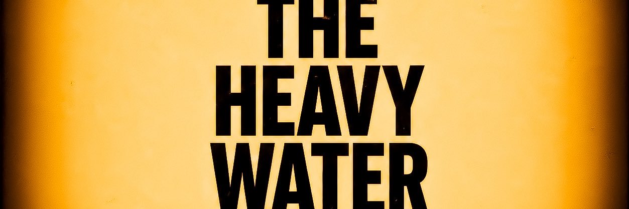 The_Heavy_Water's profile banner image