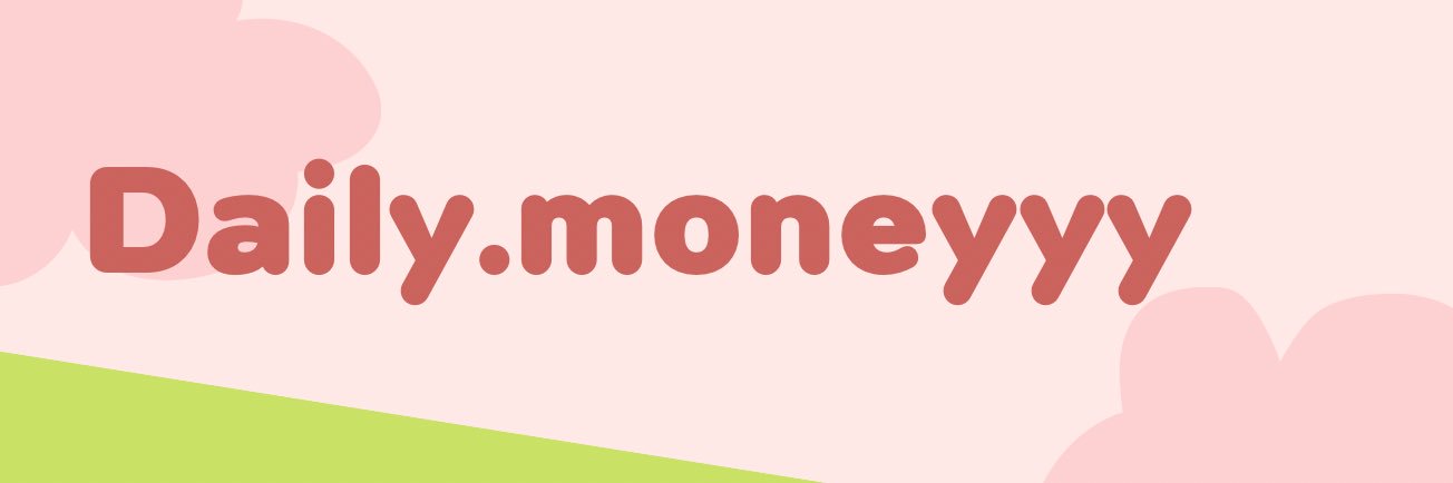 Daily Moneyyy banner