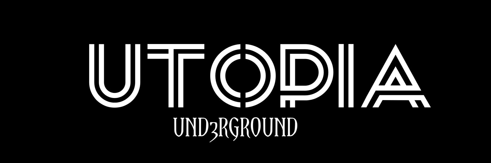 UTOPIA UND3RGROUND banner