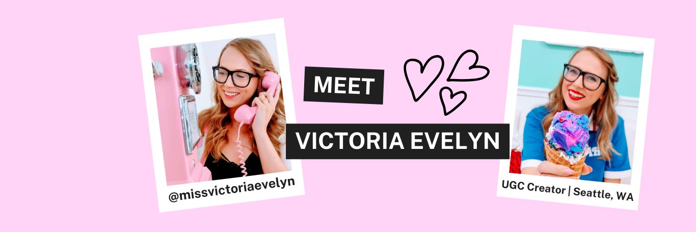 Victoria Evelyn | Digital Content Creator banner