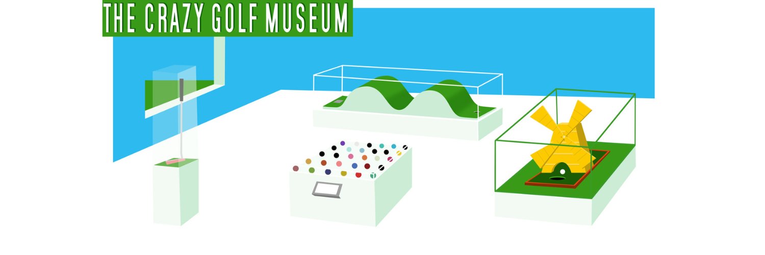 The Crazy Golf Museum banner