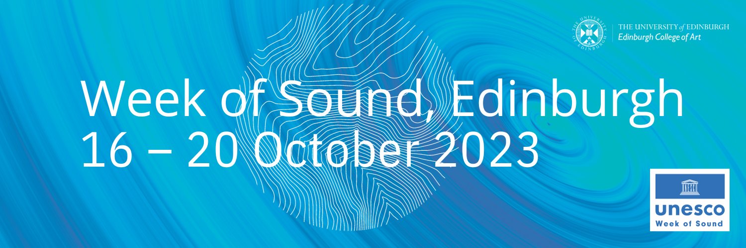 UNESCO Week of Sound 🇺🇳🏴󠁧󠁢󠁳󠁣󠁴󠁿 banner