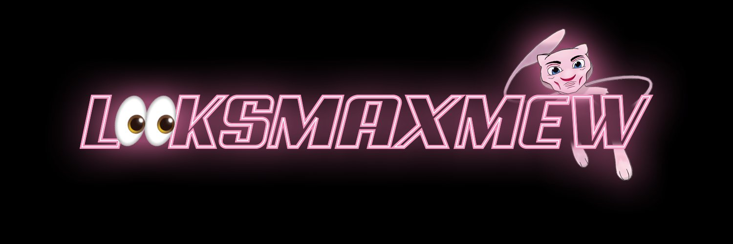 LOOKSMAXMEW's profile banner image