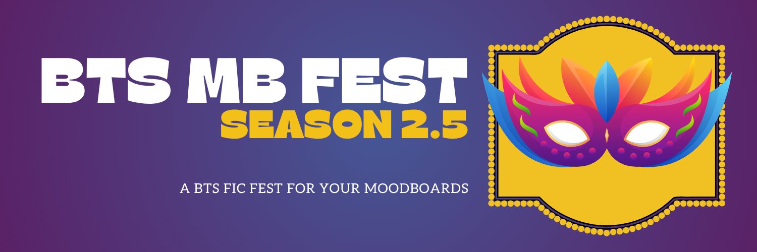BTS MB Fest 2.5 | Fic reveals!! banner