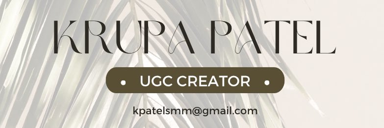 KRUPA | Creative Strategist & UGC Creator banner