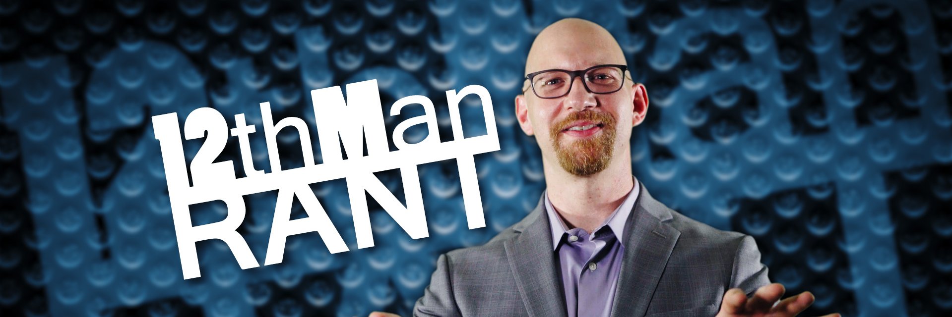12thManRant's profile banner image