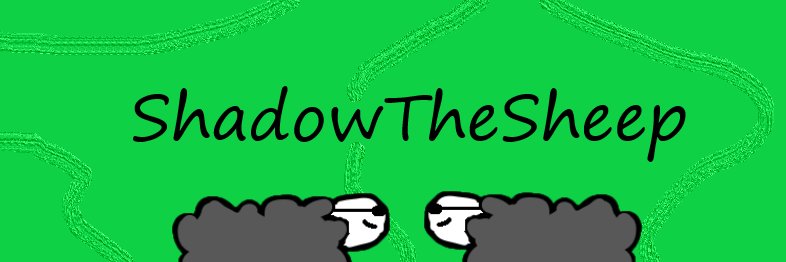 ShadowTheSheep's profile banner image