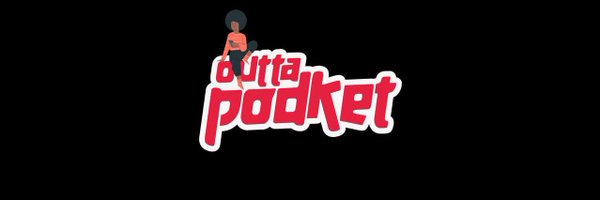 Outta Podket 🎙️ Profile Banner