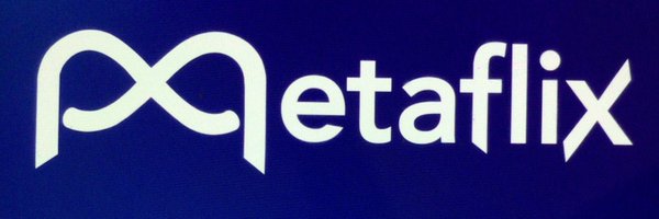 MetaflixWorld Profile Banner