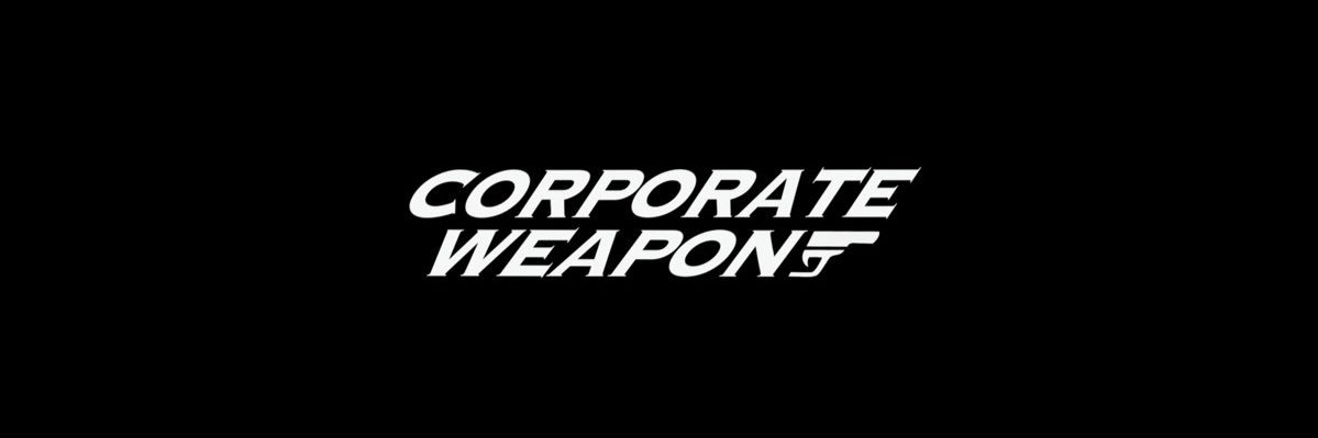 Corporate Weapon banner