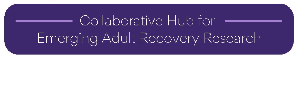 Collab Hub for Emerging Adult Recovery Research banner