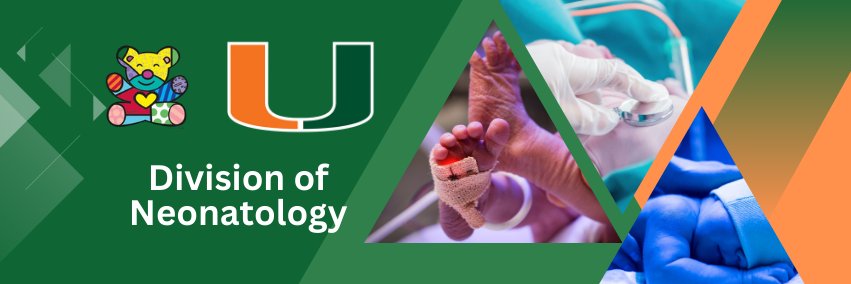 University of Miami Division of Neonatology banner