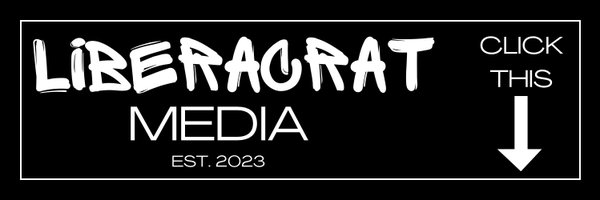 Liberacrat Media™️ Profile Banner