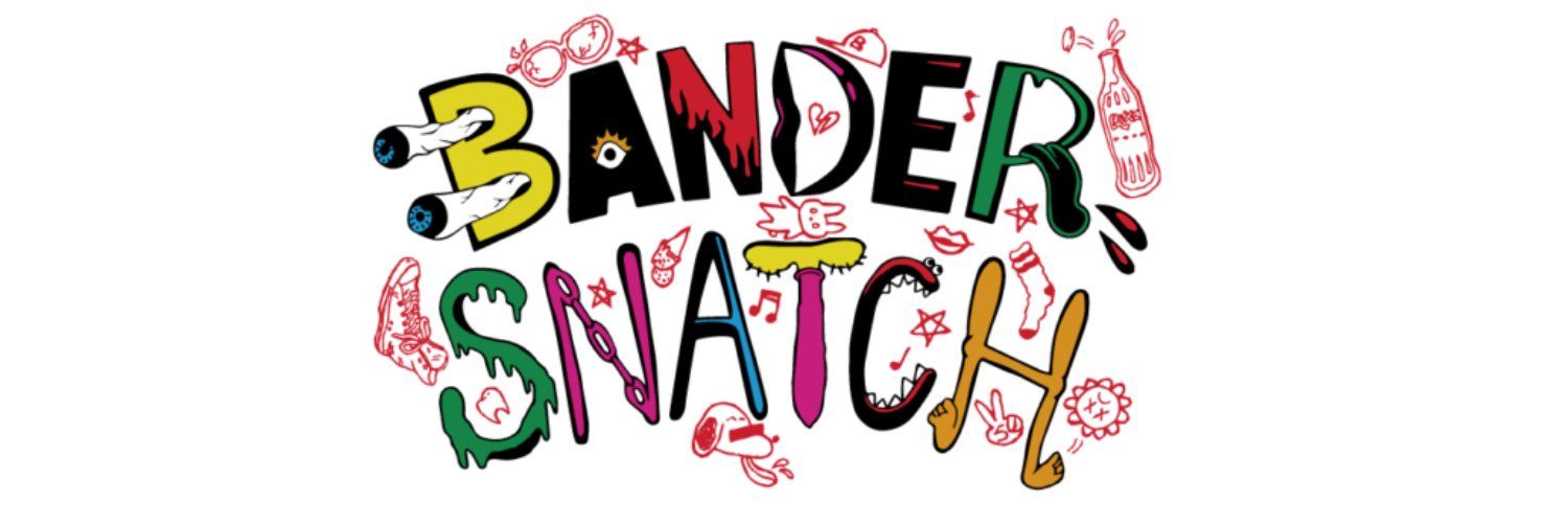 BANDER SNATCH banner