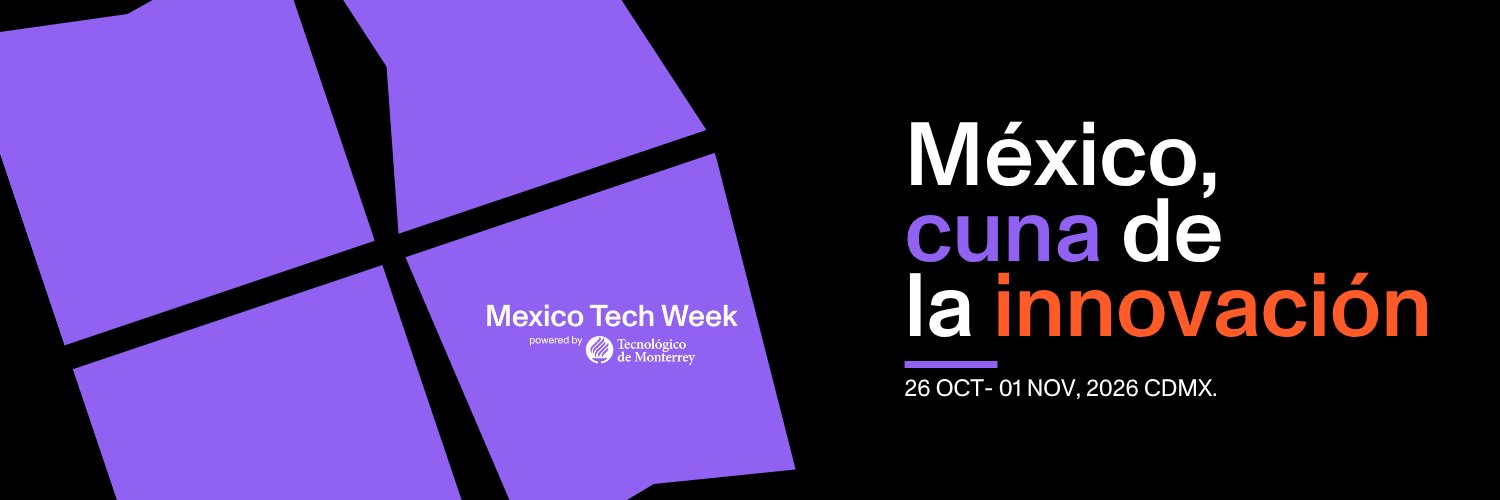 MexicoTechWeek's profile banner image