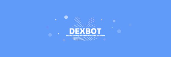 DexBotCN Profile Banner