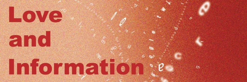 舞台『Love and Information』 banner