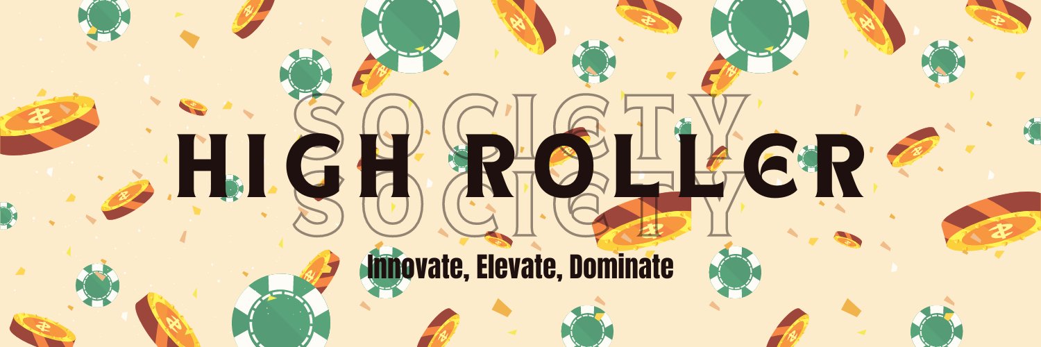 High Roller Society banner